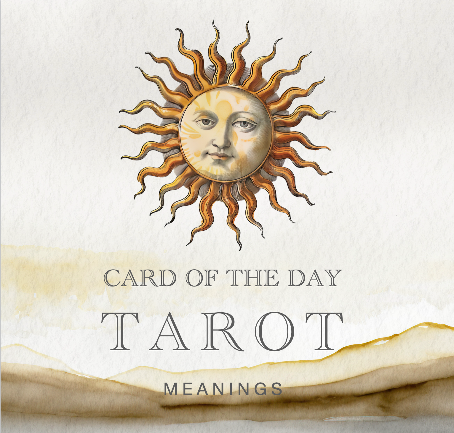 Sun with face design on a textured background with 'Card of the Day Tarot Meanings' text.